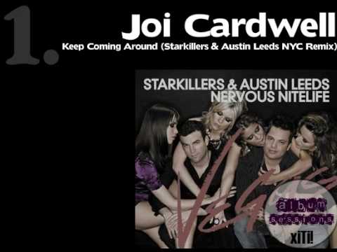 Joi Cardwell - Keep Coming Around (Sk&AL NYC Remix)