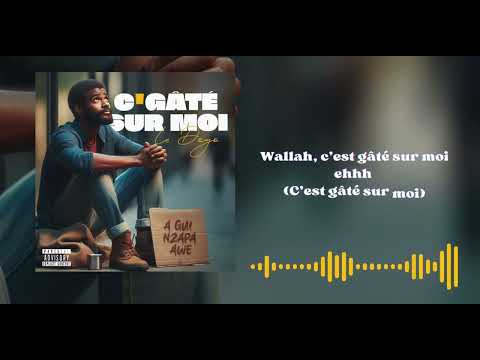 Le Dôgô - C'est Gâté Sur moi Officiel