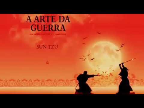 A Arte da Guerra   Os Treze Capítulos Originais   AudioBook