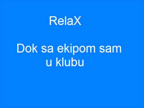 RelaX Dok sa ekipom sam u klubu