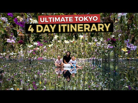 The Ultimate 4 Day TOKYO Itinerary | Japan Travel Guide 2024