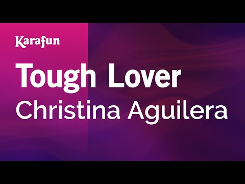 Tough Lover - Christina Aguilera (Burlesque) | Karaoke Version | KaraFun