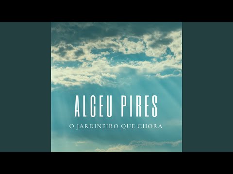 O Jardineiro Que Chora