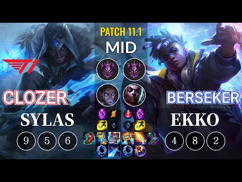T1 Clozer Sylas vs Berseker Ekko Mid - KR Patch 11.1