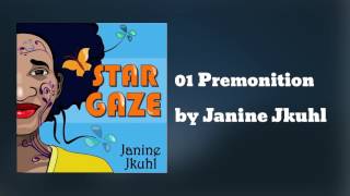 01 Premonition - Janine Jkuhl