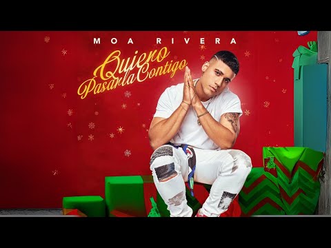 Moa Rivera - Quiero Pasarla Contigo (Video Oficial)