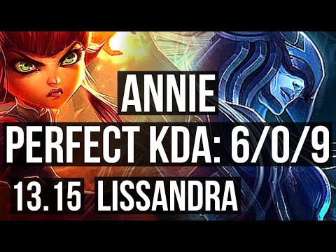 ANNIE vs LISSANDRA (MID) | 6/0/9, Rank 6 Annie, Dominating | KR Grandmaster | 13.15