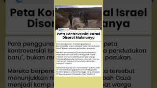 Peta Kontroversial Israel Disebut 