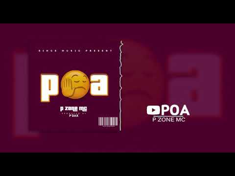P Zone Mc Poa Official Audio