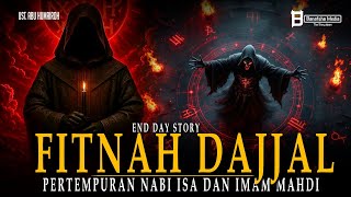 Download lagu Mengungkap Fitnah Fitnah Dajjal di Akhir Zaman - Pertempuran dengan Nabi Isa dan Imam Mahdi mp3