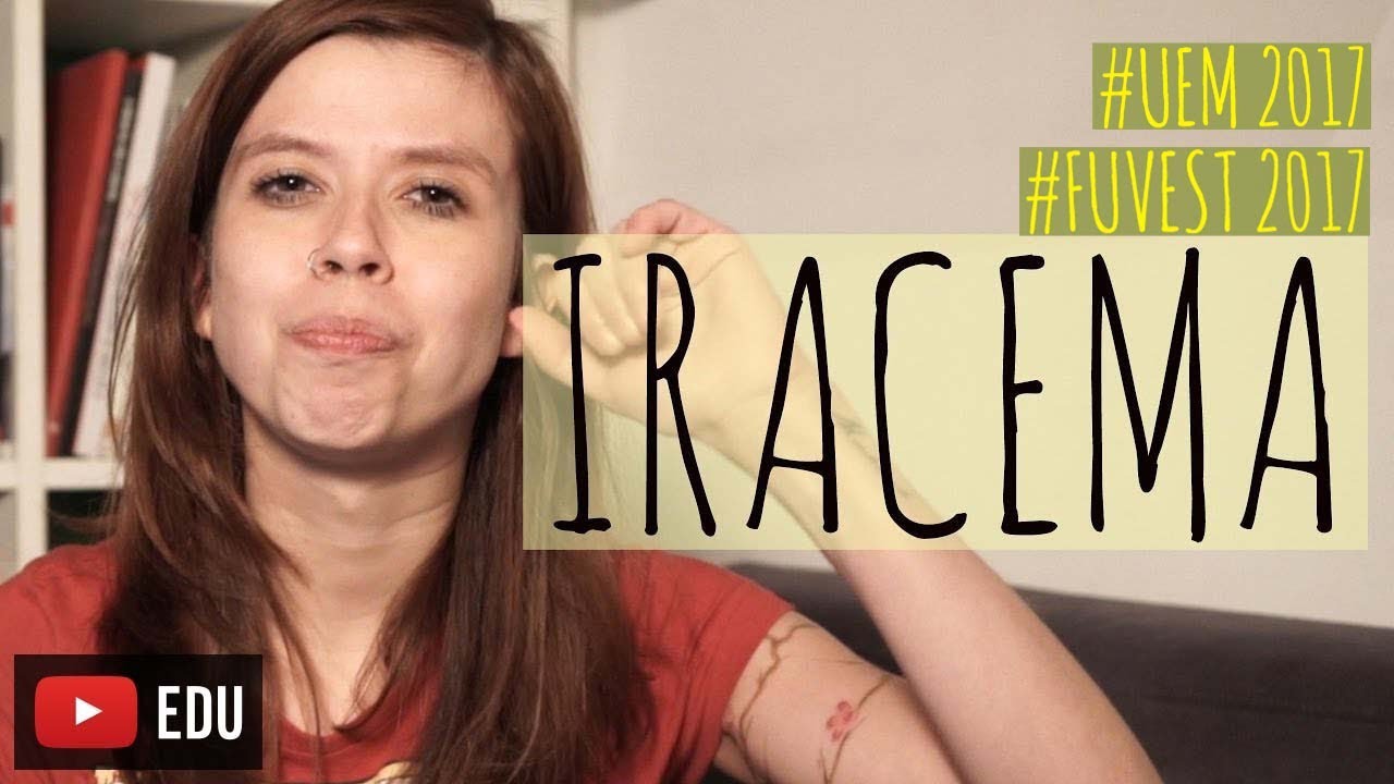 Resenha + Resumo: IRACEMA FUVEST 2019 I LIVRO OBRIGATÓRIO