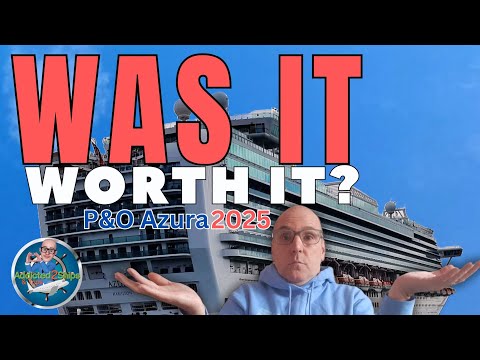 P&O Azura: Cruise Ship Review 2025 (You NEED To Know This!)