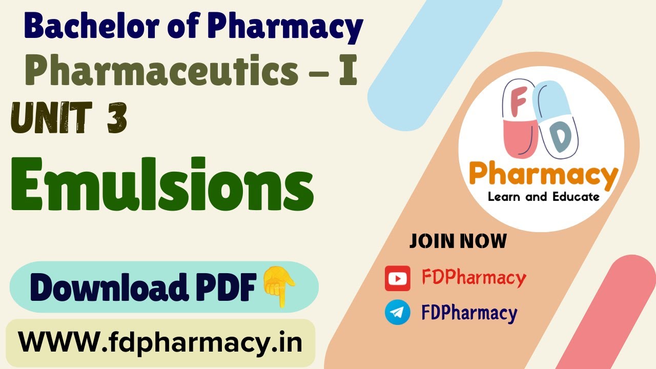 Unit 3 Emulsions Notes | Pharmaceutics - I Notes | Bachelor of Pharmacy PDF Notes