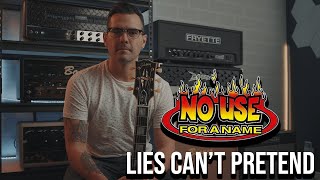 No Use for a Name - Lies Can&#39;t Pretend (Guitar Cover)