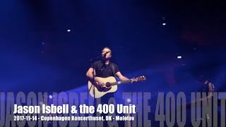 Jason Isbell &amp; the 400 Unit - Molotov - 2017-11-14 - Copenhagen Koncerthuset, DK