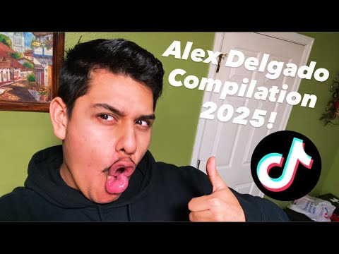 Best of Alex Delgado Tiktok Compilation 2025!