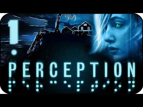 Perception Walkthrough Part 1 (PS4) w/ minimal commentary [horror]