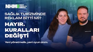 Sağlık Turizminde Reklam Bitti mi?
