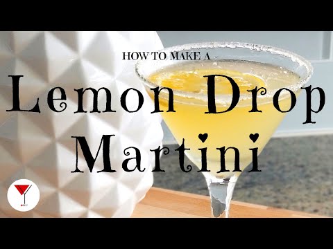 Lemon Drop Martini | How to make a cocktail with Vodka, Triple Sec, Simple Syrup & Lemon