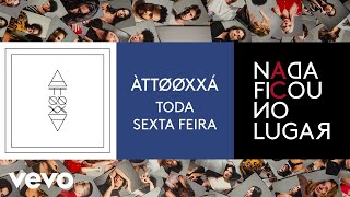 Toda Sexta-Feira Music Video