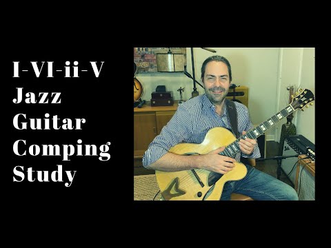 I-VI-ii-V Comping Study