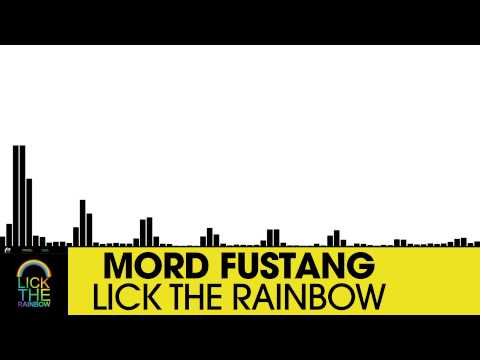 Mord Fustang - Lick The Rainbow [Electro House | Plasmapool]