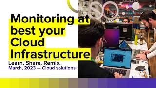 Monitoring at best your cloud infrastructure