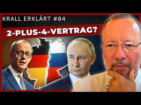 Kündigt Russland den „2+4 Vertrag“? | #KrallErklärt