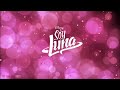 Más Linda - Soy luna: Volver a rodar (Lyric/letra oficial) 