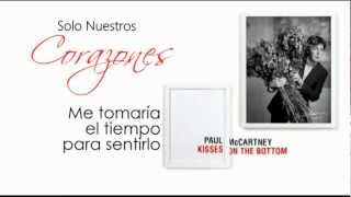 Only Our Hearts - Paul McCartney (Sub. Español)