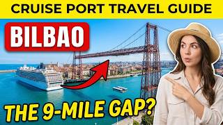 Bilbao Spain Cruise Port Travel Guide - How to Get to the City, FAST!