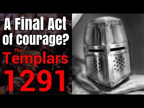 The Knights Templar's Last Stand - Acre, 1291