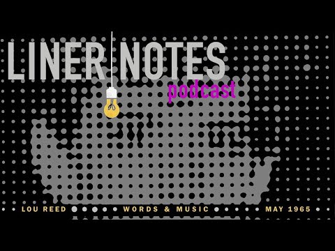 LOU REED - WORDS AND MUSIC, MAY 1965