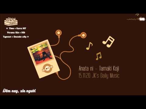 [Vietsub+Kara] 151120 JK's Daily Music on Twitter - Anata ni (Tamaki Koji)