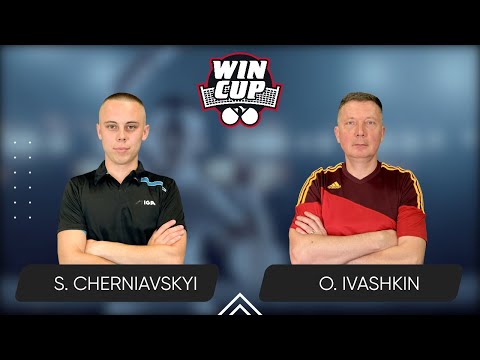 22:45 Serhii Cherniavskyi - Oleksandr Ivashkin 07.09.2025 WINCUP Star TABLE 2
