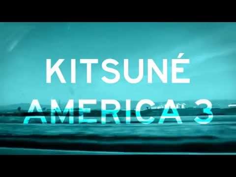 Kitsuné America 3 - On the road with NAVVI