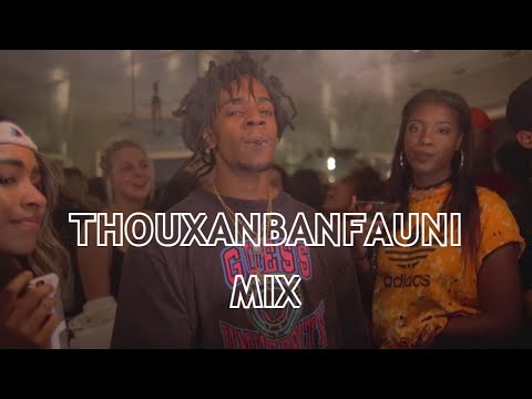 THOUXANBANFAUNI MIX 🎶 (20 MINS)