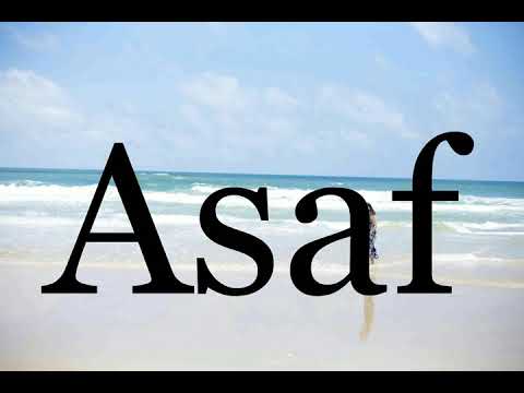 How To Pronounce Asaf🌈🌈🌈🌈🌈🌈Pronunciation Of Asaf