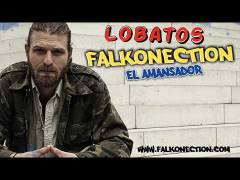 Lobatos - Falkonection el Amansador (unmastered)