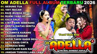 Download lagu GADUNG TUA - 1001 MACAM - NURMA PAEJAH || OM ADELLA FULL ALBUM TERBARU 2026 mp3 Download lagu GADUNG TUA - 1001 MACAM - NURMA PAEJAH || OM ADELLA FULL ALBUM TERBARU 2026 mp3