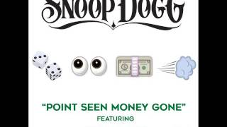 Snoop Dogg - Point Seen Money Gone (ft Jeremih) (BassBoosted) (Spedup)