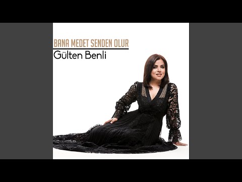 Bana Medet Senden Olur