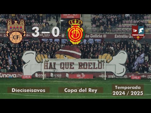PONTEVEDRA C.F. 3 - 0 R.C.D. MALLORCA | Copa del Rey 2024 / 2025