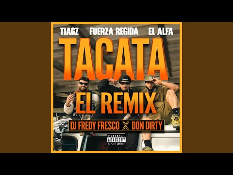 TACATA (feat. Don Dirty) (EL Remix)