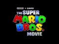 The Super Mario Movie Universal Pictures Theme Fanfare