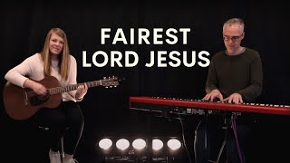 Fairest Lord Jesus (Acoustic Song Leading Video) // Emu Music