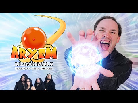 ARYEM - Dragon Ball Z Medley (Symphonic Metal Cover)