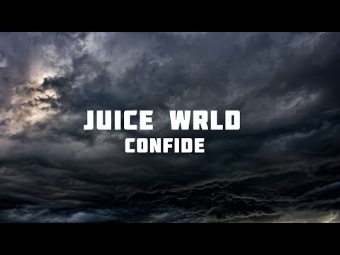 JUICE WRLD - Confide (lyrics)