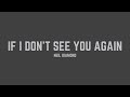 Neil Diamond - If I Don't See You Again (Lyrics)