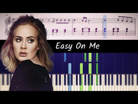 Adele - Easy On Me - ACCURATE Piano Tutorial + SHEETS